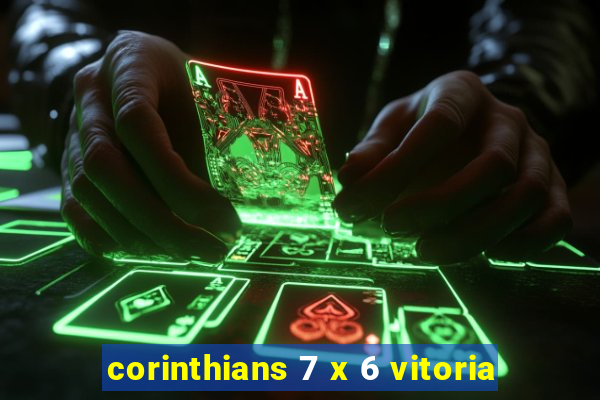 corinthians 7 x 6 vitoria